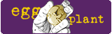 Egg Plant Moderator